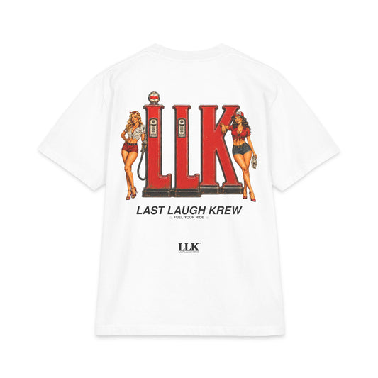 Last Laugh Krew "Fuel Your Ride" T Shirt